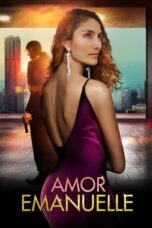 Nonton Film Amor Emanuelle (2023) CINEKEREN