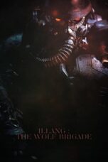 Nonton Film Illang: The Wolf Brigade (2018) CINEKEREN