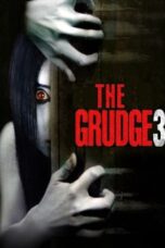 Nonton Film The Grudge 3 (2009) CINEKEREN