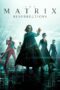 Nonton Film The Matrix Resurrections (2021) CINEKEREN Nonton Film The Matrix Resurrections (2021) CINEKEREN