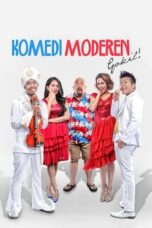 Nonton Film Komedi Moderen Gokil (2015) CINEKEREN