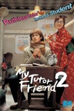 Nonton Film My Tutor Friend 2 (2007) CINEKEREN