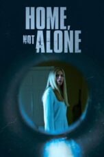 Nonton Film Home Not Alone (2023) CINEKEREN