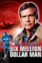 Nonton Film The Six Million Dollar Man (1973) CINEKEREN Nonton Film The Six Million Dollar Man (1973) CINEKEREN