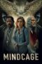 Nonton Film Mindcage (2022) CINEKEREN Nonton Film Mindcage (2022) CINEKEREN