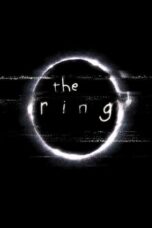 Nonton Film The Ring (2002) CINEKEREN
