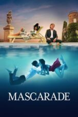 Nonton Film Masquerade (2023) CINEKEREN