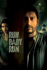 Nonton Film Run Baby Run (2023) CINEKEREN