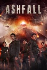 Nonton Film Ashfall (2019) CINEKEREN