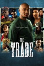 Nonton Film The Trade (2023) CINEKEREN