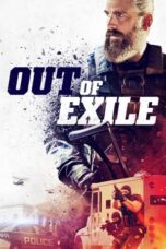 Nonton Film Out of Exile (2023) CINEKEREN