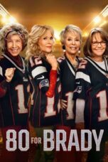 Nonton Film 80 for Brady (2023) CINEKEREN
