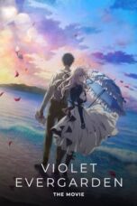 Nonton Film Violet Evergarden: The Movie (2020) CINEKEREN