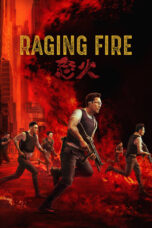 Nonton Film Raging Fire (2021) CINEKEREN