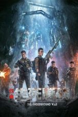 Nonton Film The Underground War (2021) CINEKEREN