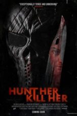 Nonton Film Hunt Her, Kill Her (2023) CINEKEREN