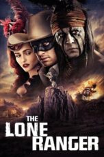 Nonton Film The Lone Ranger (2013) CINEKEREN