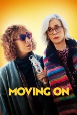 Nonton Film Moving On (2023) CINEKEREN