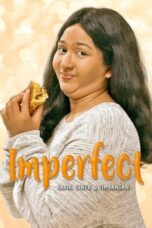 Nonton Film Imperfect Karier Cinta Timbangan (2019) CINEKEREN