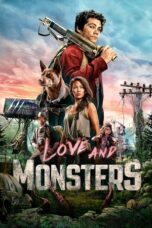 Nonton Film Love and Monsters (2020) CINEKEREN