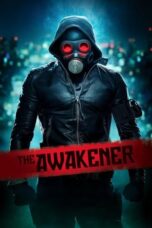 Nonton Film The Awakener (2018) CINEKEREN