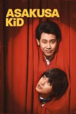 Nonton Film Asakusa Kid (2021) CINEKEREN