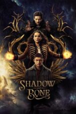 Nonton Film Shadow and Bone (2021) CINEKEREN