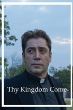 Nonton Film Thy Kingdom Come (2018) CINEKEREN