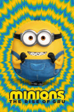 Nonton Film Minions: The Rise of Gru (2022) CINEKEREN