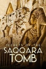 Nonton Film Secrets of the Saqqara Tomb (2020) CINEKEREN