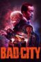 Nonton Film Bad City (2022) CINEKEREN Nonton Film Bad City (2022) CINEKEREN