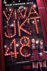 Nonton Film Viva JKT48 (2014) CINEKEREN