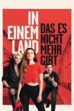 Nonton Film In a Land That No Longer Exists (2022) CINEKEREN