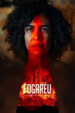 Nonton Film Fogaréu (2022) CINEKEREN