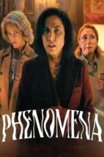 Nonton Film Phenomena (2023) CINEKEREN