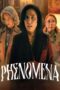 Nonton Film Phenomena (2023) CINEKEREN Nonton Film Phenomena (2023) CINEKEREN