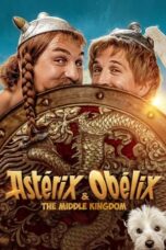 Nonton Film Asterix & Obelix: The Middle Kingdom (2023) CINEKEREN