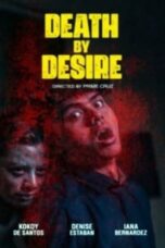 Nonton Film Death By Desire (2023) CINEKEREN
