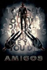 Nonton Film Amigos (2023) CINEKEREN