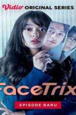 Nonton Film Facetrix (2021) CINEKEREN