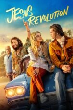 Nonton Film Jesus Revolution (2023) CINEKEREN