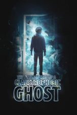 Nonton Film The Strange Case of a Claustrophobic Ghost (2023) CINEKEREN