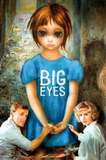 Nonton Film Big Eyes (2014) CINEKEREN