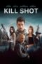 Nonton Film Kill Shot (2023) CINEKEREN Nonton Film Kill Shot (2023) CINEKEREN