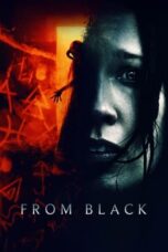 Nonton Film From Black (2023) CINEKEREN