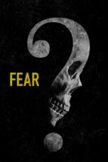 Nonton Film Fear (2023) CINEKEREN