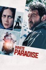 Nonton Film White Paradise (2023) CINEKEREN