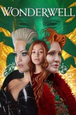 Nonton Film Wonderwell (2023) CINEKEREN