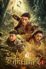 Nonton Film Lop Nor Tomb (2023) CINEKEREN