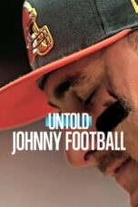 Nonton Film Untold: Johnny Football (2023) CINEKEREN